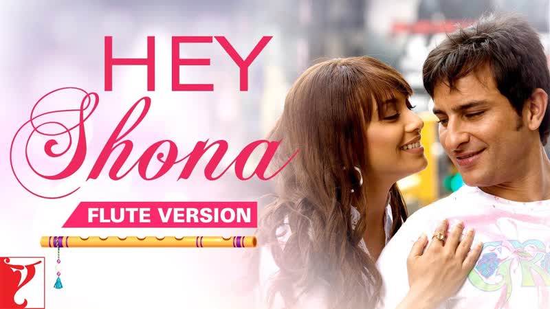 Flute Version: Hey Shona, Ta Ra Rum Pum, Vishal and Shekhar, Javed Akhtar, Vijay