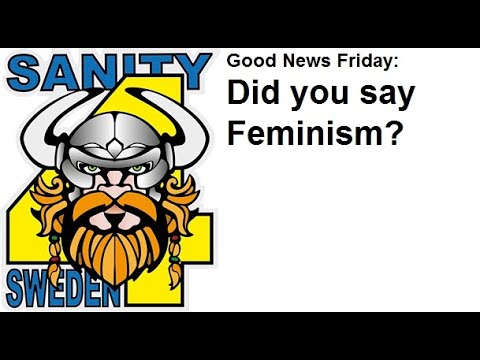 Stupid Globalists Destroying What They Built, I said Feminism and This