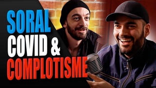 SORAL, CHAVEZ, COVID & COMPLOTISME ! (avec Vincent Lapierre) [Pas Content avec Tabibian ! #S03E11]
