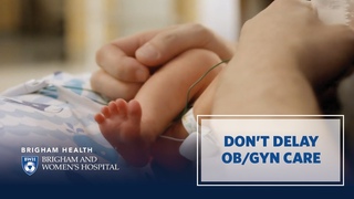 Dont Delay OB/GYN Care