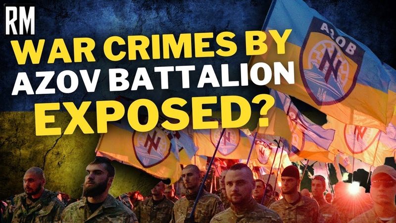 War Crimes by Azov Battalion