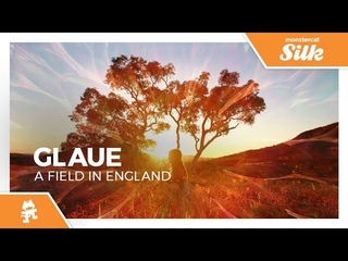 Glaue - A Field In England Monstercat Release