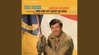 The Ballad of Davy Crockett (From Walt Disney's Davy Crockett)