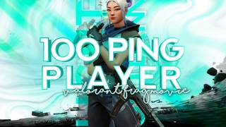 100 ping 🖤 valorant fragmovie