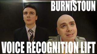 Burnistoun - Voice Recognition Lift