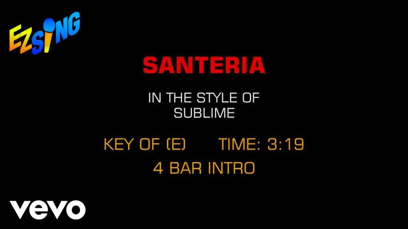 Sublime Santeria ( Karaoke EZ