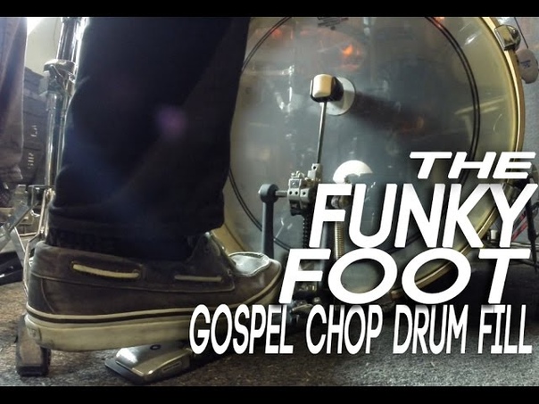 Funky Foot Off Time Gospel Chop
