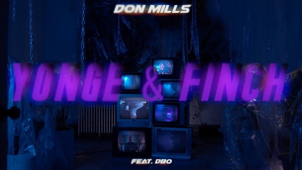 Don Mills Yonge and Finch (feat. Dbo) M, V