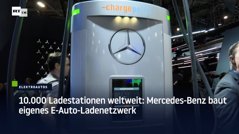 Ladestationen weltweit: Mercedes Benz baut eigenes E Auto