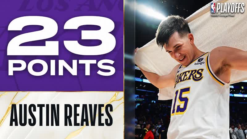 Austin Reaves Drops 23 CLUTCH Points In PLAYOFF DEBUT , April 16,