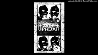 Bizarre Uproar – Bliss