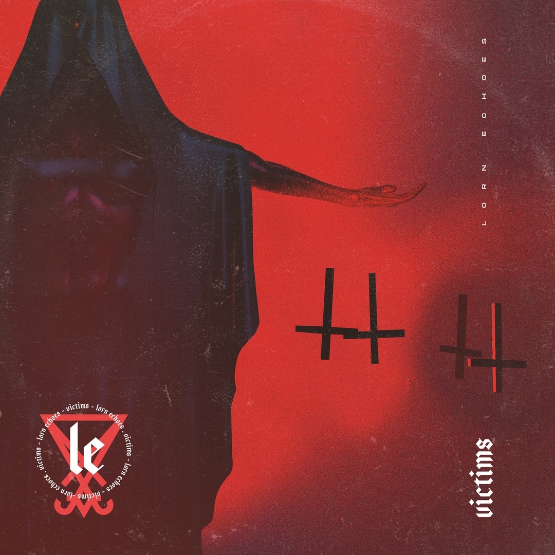 Victims - Lorn Echoes