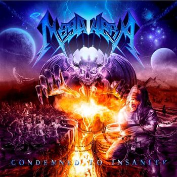 Megahera - Condemned to Insanity