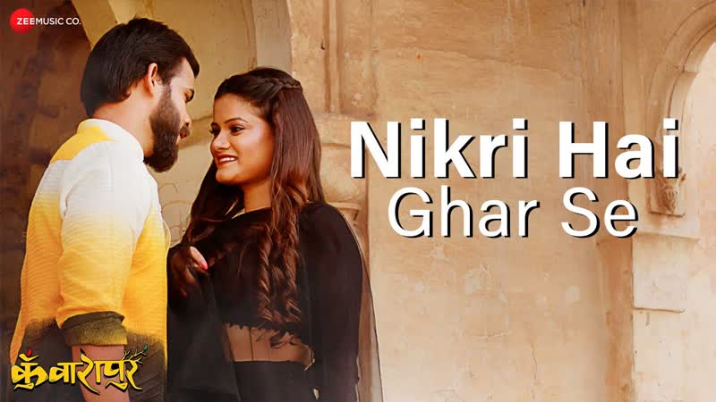 Nikri Hai Ghar Se, Kunwarapur, Avinash Tiwari, Annapoorana Dwivedi, Amit