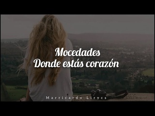 Mocedades Dnde ests corazn (Letra/Lyrics)