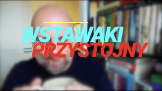 Wstawaki #1382 Przystojny