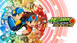 1st Trailer - Mega Man Battle Network Legacy Collection (Short Version)