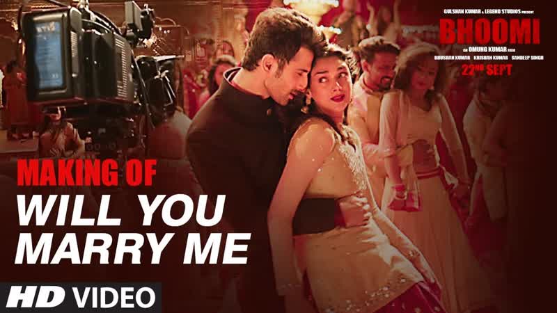 Making Of Will You Marry Me Video Song , Bhoomi, Aditi Rao Hydari, Sidhant, Sachin