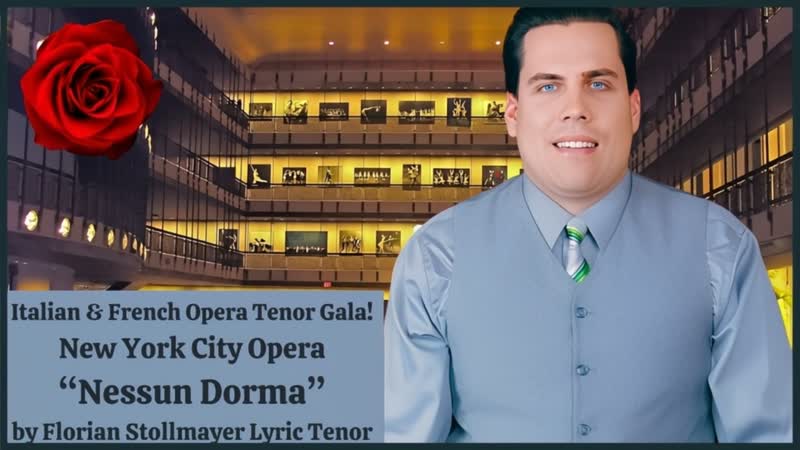 VIDEO 2: Italian French Opera Tenor Gala New York City Opera Nessun Dorma by Florian