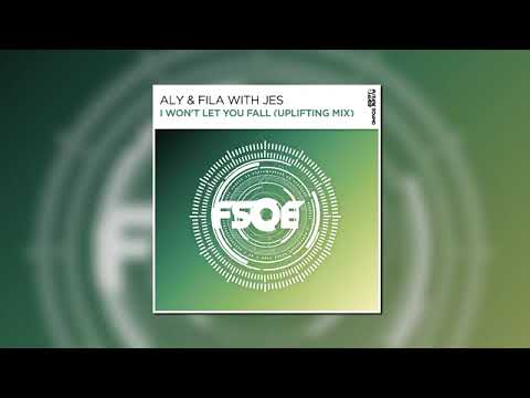 Aly Fila with JES i Wont Let You Fall ( Extended Uplifting