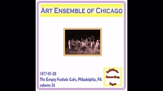Art Ensemble of Chicago - 1977-01-28, The Empty Foxhole Cafe, Philadelphia, PA