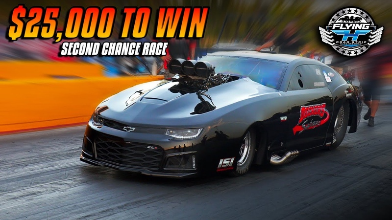 25, 000 to Win Pro Mod Second Chance Race Flying H Drag