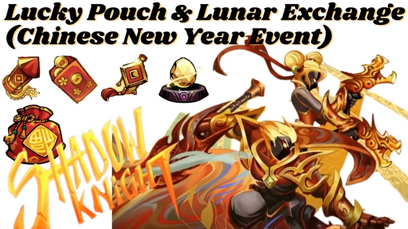 Shadow Knight ( Android) Lucky Pouch Lunar Exchange ( Chinese New Year Event) Best RPG In