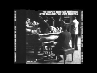 The Complete Solid State Recordings Of The Thad Jones/Mel Lewis OrchestraDisc 1 Presenting