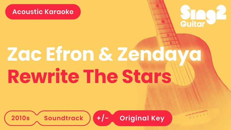 Zac Efron Zendaya Rewrite The Stars ( Acoustic